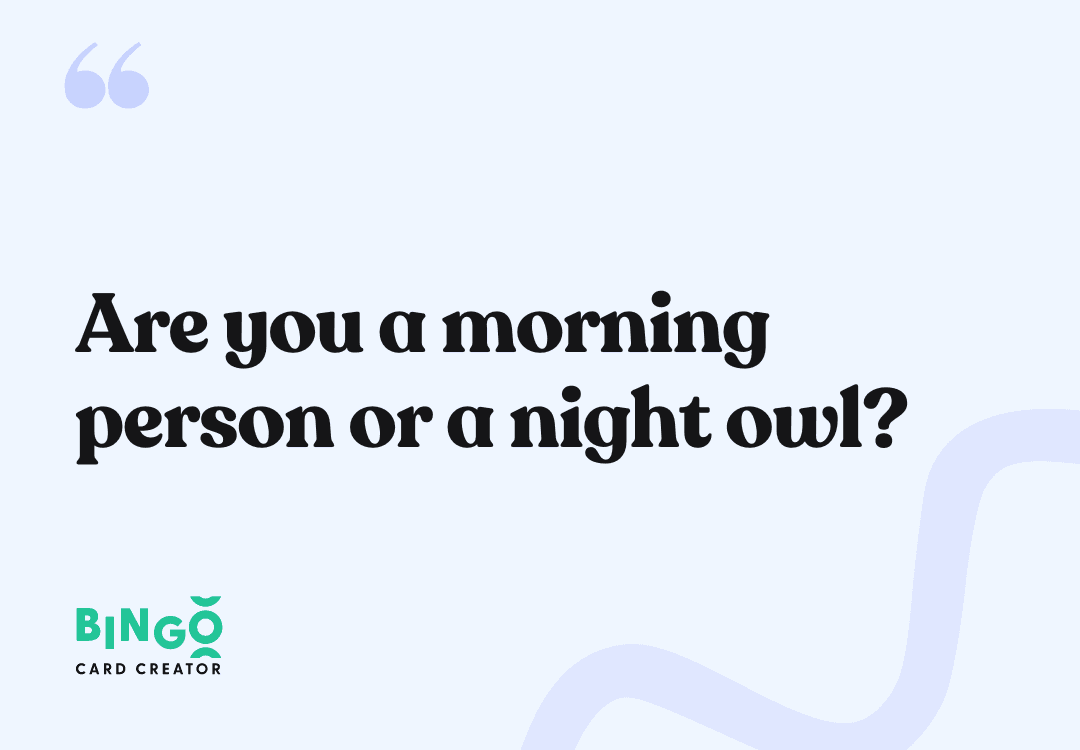 morning or night person
